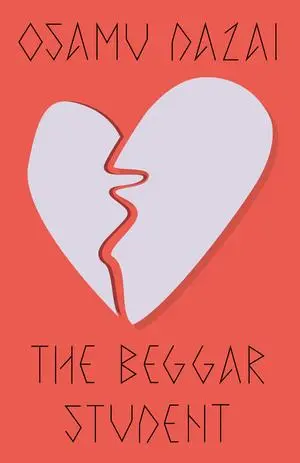 Cover: 9780811238588 | The Beggar Student | Osamu Dazai | Taschenbuch | 80 S. | Englisch